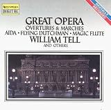Great Opera Overtures & Marches