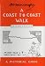 A Coast to Coast Walk: A Pictorial Guide (Wainwright Pictorial Guides)