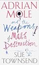 Adrian Mole and the Weapons of Mass Destruction