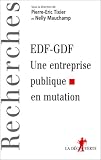 EDF-GDF : une entreprise publique en mutation