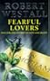 Fearful Lovers