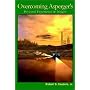 Overcoming Asperger's: Personal Experience & Insight