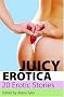 Juicy Erotica (Xcite)