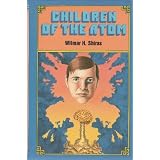 Children of the atom