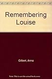 Remembering Louise