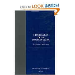 E-Business Law of the EUropean Union (Loeff Legal Series)