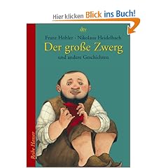 Der gro�e Zwerg: und andere Geschichten