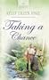 Taking a Chance (Heartsong Presents #640)