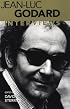Jean-Luc Godard: Interviews (Interviews With Filmmakers Series)