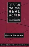 Design for the Real World: Human Ecology and Social Change