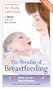 The Benefits of Breastfeeding [VHS]