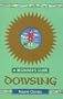 Dowsing for Beginners (Headway Guides for Beginners)