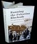 Running the Palestine Blockade: The Last Voyage of the Paducah