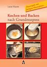 Kochen und Backen...