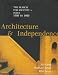 Architecture and Independence...