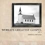 World's Greatest Gospel