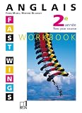Fast Wings : 2e année, LV2, (livre de l élève)