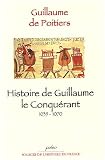 Histoire de Guillaume le Conquérant 1035-1070
