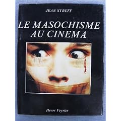 Le masochisme au cin�ma