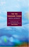 The ten thousand things: A novel