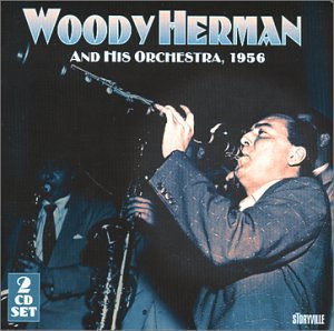 Woody Herman & His Orchestra: 1956