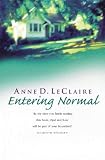 Entering Normal (Ballantine Reader's Circle)