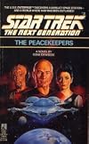 The Peacekeepers (Star Trek The Next Generation, No 2)