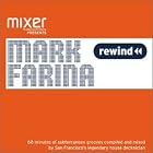 Mixer Presents Mark Farina by Mark Farina