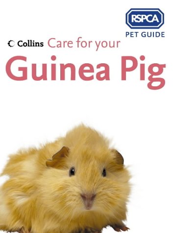 Buy Care for Your Guinea Pig (RSPCA Pet Guides) online at Discounted New and Used prices. Delivered to your door with Off-The-Bookshelf.