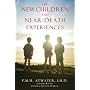 The New Children and Near-Death Experiences