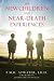 New Children and Near Death Experiences