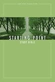 GNT Starting Point Study Bible