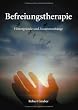 Befreiungstherapie: Hintergr�nde und Zusammenh�nge