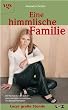 Eine himmlische Familie, Bd. 9: Lucy's gro�e Stunde