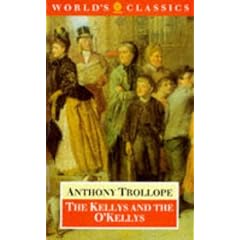 The Kellys and the O'Kellys (World's Classics)