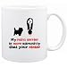 New " My Cairn Terrier Is More Attractivly That Your Sister " Mug Dog