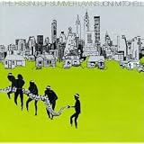 Hissing of Summer Lawnsby Joni Mitchell