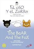 El Oso y el Zorro/The Bear And The Fox (Zeri Fables)