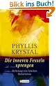 Die inneren Fesseln sprengen: Befreiung von falschen Sicherheiten