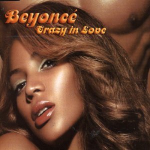Beyonce Knowles - Crazy in Love, Pt. 1 - Zortam Music