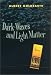 Books : Dark Waves and Light Matter: Essays
