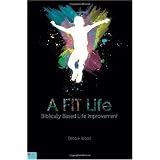 A FIT Life