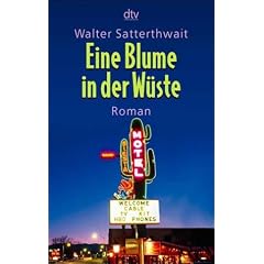 Eine Blume in der W�ste: Kriminalroman