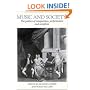 Music and Society: The Politics of Composition, Performance and Reception