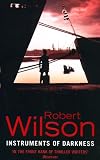 Cover of Instruments of Darkness by Robert Wilson 0006479855