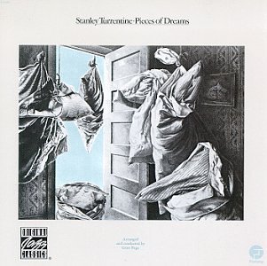 Stanley Turrentine - Pieces of Dreams - Zortam Music