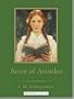 Anne of Avonlea (Scholastic Classics)