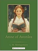 Anne of Avonlea (Scholastic Classics)