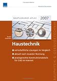 Bauplanungs-Atlas 2007. Haustechnik