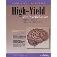 High-Yield™ Brain and Behavior (High-Yield Systems Series)